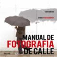 manual de fotografia de calle (street photography)-david gibson-9788416138272 manual de fotografia de calle (street photography)-david gibson-9788416138272