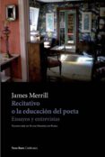 recitativo o la educación del poeta-james merrill-9788416193172 recitativo o la educación del poeta-james merrill-9788416193172