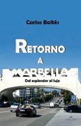 retorno a marbella-carlos baltes-9788416284672 retorno a marbella-carlos baltes-9788416284672