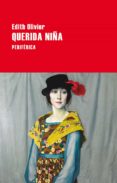 querida niña-edith olivier-9788416291472 querida niña-edith olivier-9788416291472