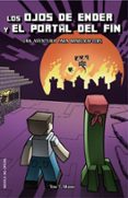 los ojos de ender y el portal del fin: una aventura para minecrafters-toni t. morro-9788416436972 los ojos de ender y el portal del fin: una aventura para minecrafters-toni t. morro-9788416436972
