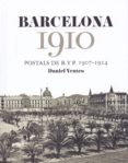 barcelona 1910-daniel venteo-9788416547272 barcelona 1910-daniel venteo-9788416547272
