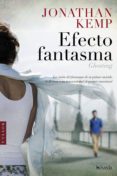 efecto fantasma (ebook)-jonathan kemp-9788416691272 efecto fantasma (ebook)-jonathan kemp-9788416691272