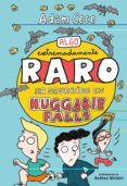 algo extremadamente raro ha ocurrido en huggabie falls-adam cece-9788417128272 algo extremadamente raro ha ocurrido en huggabie falls-adam cece-9788417128272