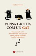 pensa i actua com un gat-stephane garnier-9788417214272 pensa i actua com un gat-stephane garnier-9788417214272