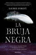 la bruja negra-laurie forest-9788417305772 la bruja negra-laurie forest-9788417305772