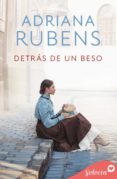 detrás de un beso (ebook)-adriana rubens-9788417610272 detrás de un beso (ebook)-adriana rubens-9788417610272