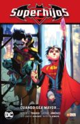 superhijos vol. 01: cuando sea mayor-peter tomasi-9788417665272 superhijos vol. 01: cuando sea mayor-peter tomasi-9788417665272