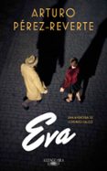 eva (serie falcó 2)-arturo perez-reverte-9788420419572 eva (serie falcó 2)-arturo perez-reverte-9788420419572