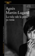 la vida vale la pena, ya verás (ebook)-agnes martin-lugand-9788420433172 la vida vale la pena, ya verás (ebook)-agnes martin-lugand-9788420433172
