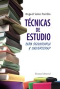 tecnicas de estudio para secundaria y universidad-miguel salas parrilla-9788420608372 tecnicas de estudio para secundaria y universidad-miguel salas parrilla-9788420608372