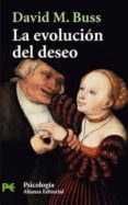 la evolucion del deseo-david m. buss-9788420656472 la evolucion del deseo-david m. buss-9788420656472