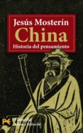 china: historia del pensamiento-jesus mosterin-9788420661872 china: historia del pensamiento-jesus mosterin-9788420661872
