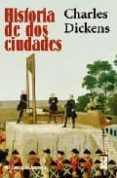 historia de dos ciudades-charles dickens-9788420662572 historia de dos ciudades-charles dickens-9788420662572