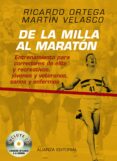 de la milla al maraton: entrenamiento para corredores de elite, r ecreativos, jovenes y veteranos, sanos y enfermos (incluye cd)-9788420682372 de la milla al maraton: entrenamiento para corredores de elite, r ecreativos, jovenes y veteranos, sanos y enfermos (incluye cd)-9788420682372