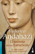 el secreto de los flamencos-federico andahazi-9788423339372 el secreto de los flamencos-federico andahazi-9788423339372