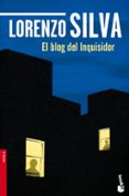 el blog del inquisidor-lorenzo silva-9788423349272 el blog del inquisidor-lorenzo silva-9788423349272