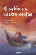 el sabio de las cuatro orejas-alfredo gomez cerda-9788424136772 el sabio de las cuatro orejas-alfredo gomez cerda-9788424136772