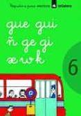 poquito a poco cuaderno 6 (escritura gue,gui,ñ,ge,gi,x,w,k)-pere prats sobrepere-anna canyelles-9788424628772 poquito a poco cuaderno 6 (escritura gue,gui,ñ,ge,gi,x,w,k)-pere prats sobrepere-anna canyelles-9788424628772