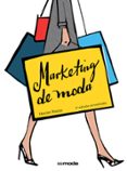 marketing de moda (2ª ed.)-harriet posner-9788425228872 marketing de moda (2ª ed.)-harriet posner-9788425228872