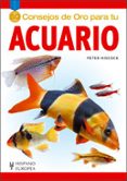 50 consejos de oro para tu acuario-peter hiscock-9788425518072 50 consejos de oro para tu acuario-peter hiscock-9788425518072