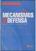 mecanismos de defensa: como nos engañamos para sentirnos mejor-9788427129672 mecanismos de defensa: como nos engañamos para sentirnos mejor-9788427129672