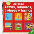 aprende letras, numeros, colores y formas-9788428535472 aprende letras, numeros, colores y formas-9788428535472