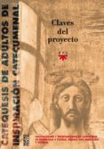 claves del proyecto: catequesis de adultos-9788428819572 claves del proyecto: catequesis de adultos-9788428819572