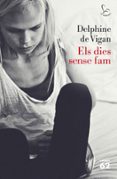els dies sense fam-delphine de vigan-9788429771572 els dies sense fam-delphine de vigan-9788429771572
