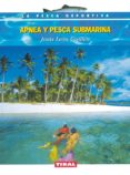 apnea y pesca submarina-jesus leon guillen-9788430533572 apnea y pesca submarina-jesus leon guillen-9788430533572