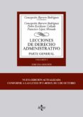 lecciones de derecho administrativo: parte general: volumen i (3ª ed.)-concepcion barrero rodriguez-9788430968572 lecciones de derecho administrativo: parte general: volumen i (3ª ed.)-concepcion barrero rodriguez-9788430968572