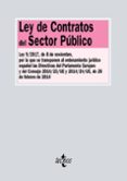 ley de contratos del sector publico: ley 9/2017, de 8 de noviembre, por la que se transponen elordenamiento juridico español las directivas del parlamento europeo y del consejo 2014/-9788430973972 ley de contratos del sector publico: ley 9/2017, de 8 de noviembre, por la que se transponen elordenamiento juridico español las directivas del parlamento europeo y del consejo 2014/-9788430973972