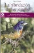 la hibridacion de los pajaros-gianni ravazzi-9788431520472 la hibridacion de los pajaros-gianni ravazzi-9788431520472
