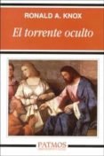el torrente oculto-ronald a. knox-9788432132872 el torrente oculto-ronald a. knox-9788432132872