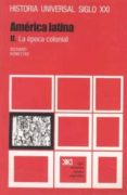 america latina. t.2. la epoca colonial (20ª ed.)-richard konetzke-9788432300172 america latina. t.2. la epoca colonial (20ª ed.)-richard konetzke-9788432300172