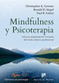 mindfulness y psicoterapia-christopher e. germer-ronald d. siegel-9788433027672 mindfulness y psicoterapia-christopher e. germer-ronald d. siegel-9788433027672