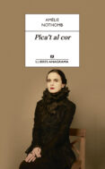pica t al cor-amelie nothomb-9788433915672 pica t al cor-amelie nothomb-9788433915672