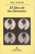 el libro de las ilusiones-paul auster-9788433969972 el libro de las ilusiones-paul auster-9788433969972