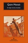 el mejor de los mundos-quim monzo-9788433972972 el mejor de los mundos-quim monzo-9788433972972