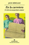 en la carretera (el rollo mecanografiado original)-jack kerouac-9788433975072 en la carretera (el rollo mecanografiado original)-jack kerouac-9788433975072