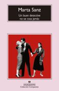 un buen detective no se casa jamás-marta sanz pastor-9788433977472 un buen detective no se casa jamás-marta sanz pastor-9788433977472