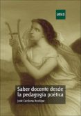 saber docente desde la pedagogia poetica (ebook)-9788436271072 saber docente desde la pedagogia poetica (ebook)-9788436271072
