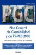 plan general de contabilidad y de pymes 2008 (reales decretos 1514/2007 y 1515/2007, de 16 de noviembre)-9788436821772 plan general de contabilidad y de pymes 2008 (reales decretos 1514/2007 y 1515/2007, de 16 de noviembre)-9788436821772
