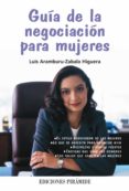 guia de la negociacion para mujeres-luis aramburu-zabala higuera-9788436822472 guia de la negociacion para mujeres-luis aramburu-zabala higuera-9788436822472