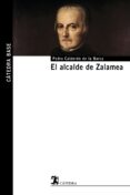 el alcalde de zalamea-pedro calderon de la barca-9788437624372 el alcalde de zalamea-pedro calderon de la barca-9788437624372
