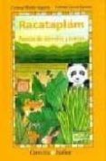 racataplam: poesias de animales y sueños-carmen martin anguita-carmen garcia iglesias-9788439280972 racataplam: poesias de animales y sueños-carmen martin anguita-carmen garcia iglesias-9788439280972