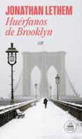 huerfanos en brooklyn-jonathan lethen-9788439706472 huerfanos en brooklyn-jonathan lethen-9788439706472