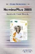 nomina plus 2009 (guia practica)-sandra de prado morante-9788441525672 nomina plus 2009 (guia practica)-sandra de prado morante-9788441525672