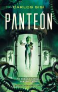 panteon (x premio minotauro 2013)-carlos sisi-9788445001172 panteon (x premio minotauro 2013)-carlos sisi-9788445001172