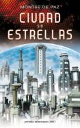 ciudad sin estrellas (ebook)-montse de paz-9788445078372 ciudad sin estrellas (ebook)-montse de paz-9788445078372